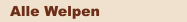 Alle Welpen