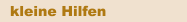 kleine Hilfen